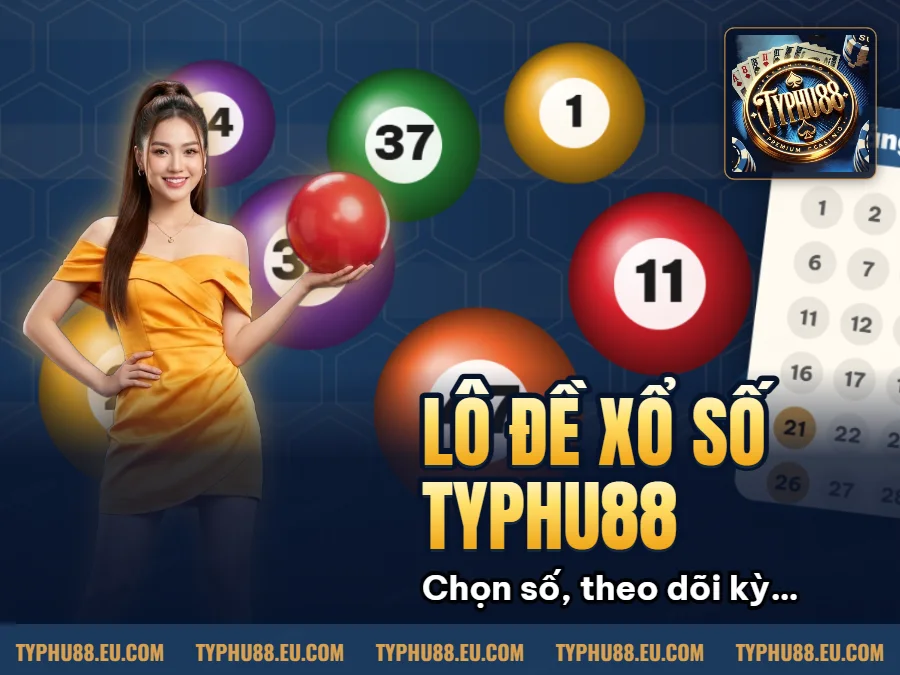 Hình minh họa bài viết: Lô đề Typhu88: Toàn Tập Kiến Thức Cần Có Khi Chơi